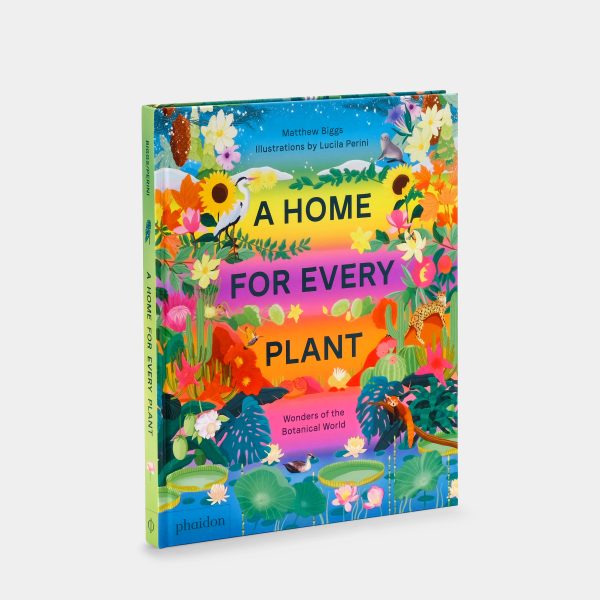 A Home for Every Plant: Wonders of the Botanical World Phaidon Book Online Sale